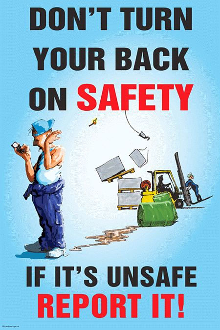 Don’t turn your back on safety poster 510x760mm synthetic paper