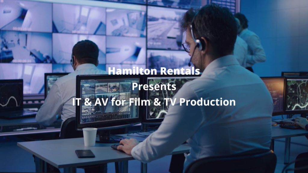 IT and AV rental or film and TV production