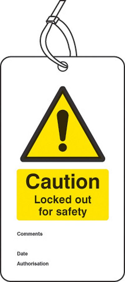 Lockout Tag - Caution Locked out for safety (80x150 mm Width Pk of 10