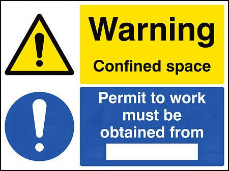 Warning confined space permit to work must be obtained