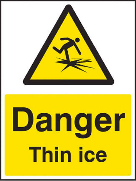 Danger thin ice