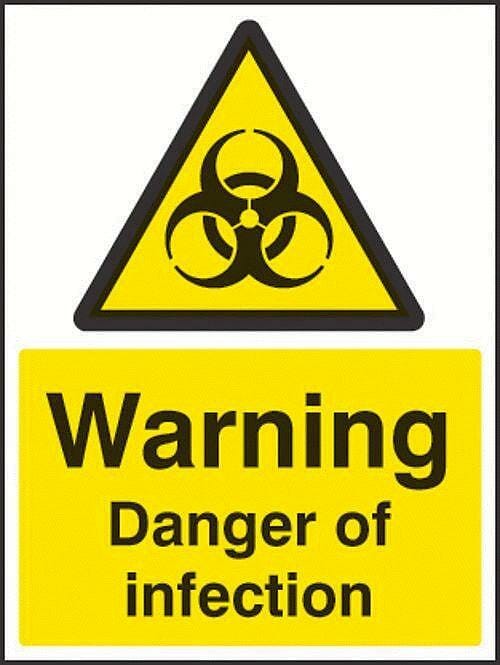 Warning danger of infection