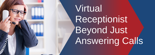 Why Your Business Needs a Virtual Receptionist Beyond Just Answering Calls