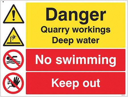 Danger Quarry workings, deep water, no swimming, keep out