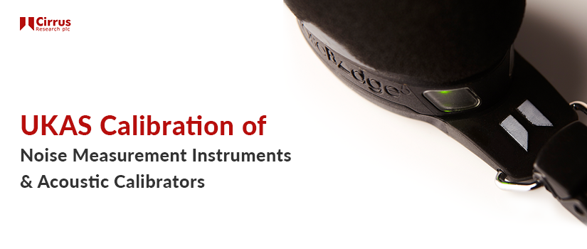 Acoustic Calibrator UKAS Certification