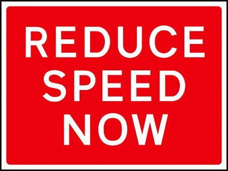 Reduce speed now 1050x750mm Class RA1 zintec