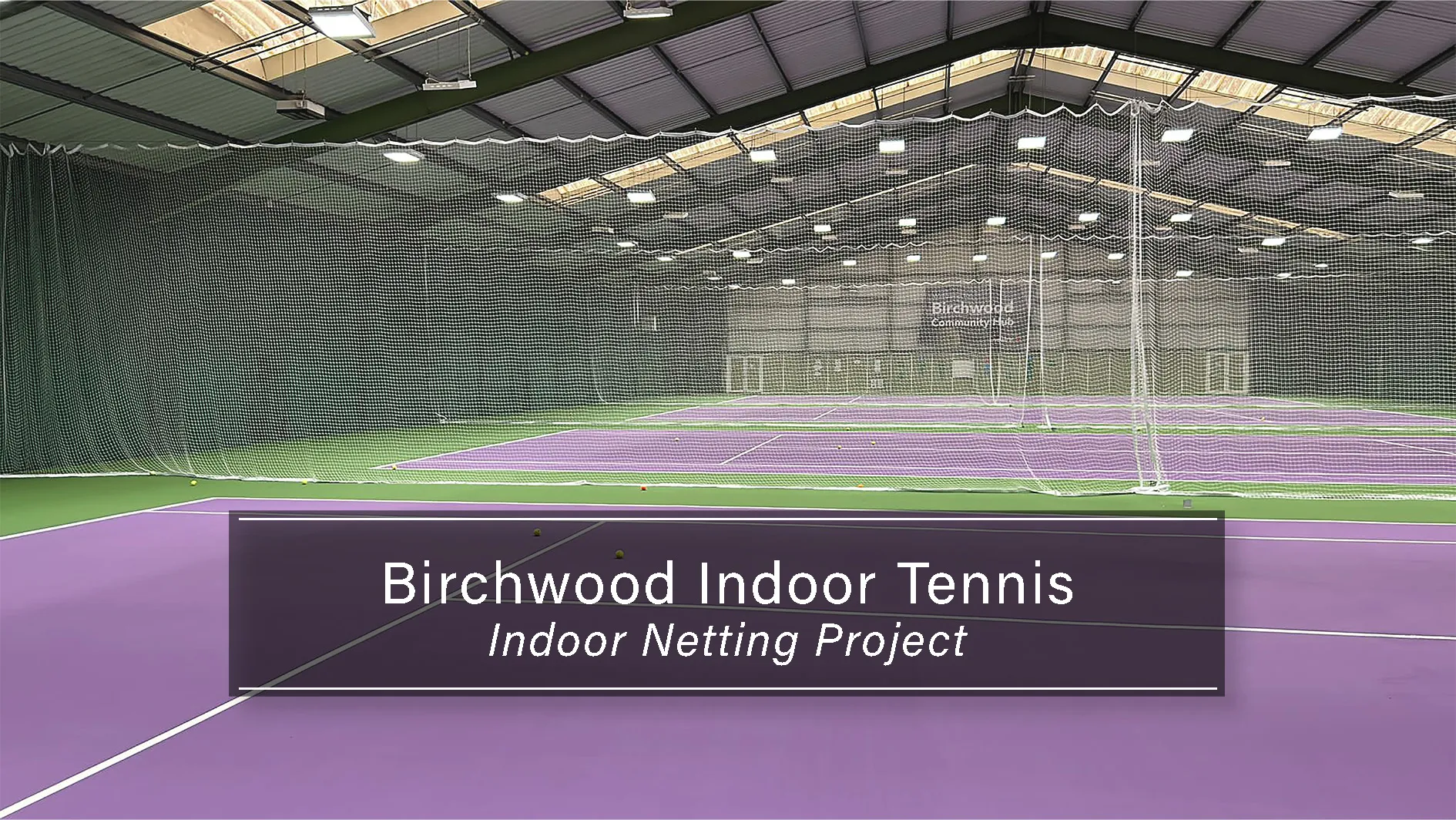 Birchwood Indoor Tennis Centre