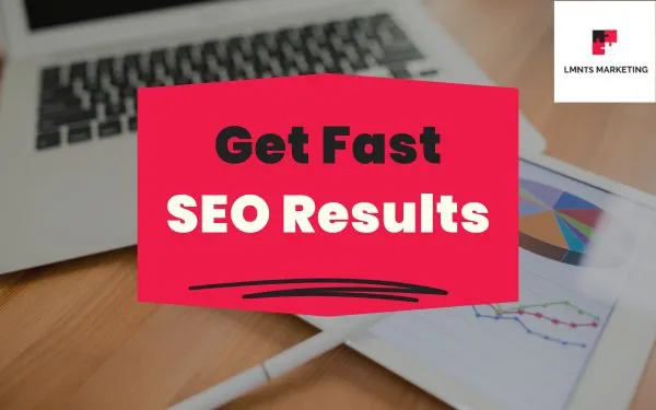 How to Get Fast SEO Results for Your SME
