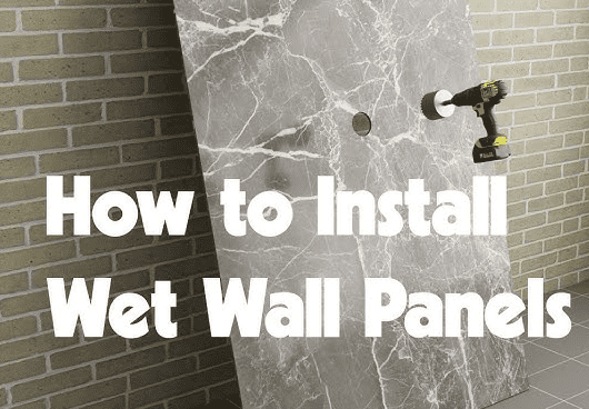 Installing Wet Wall Panels