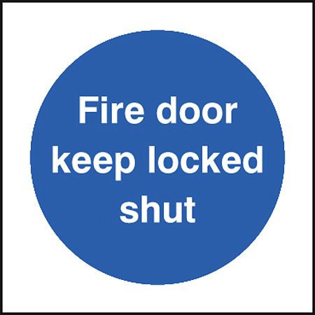 Fire door keep locked shut