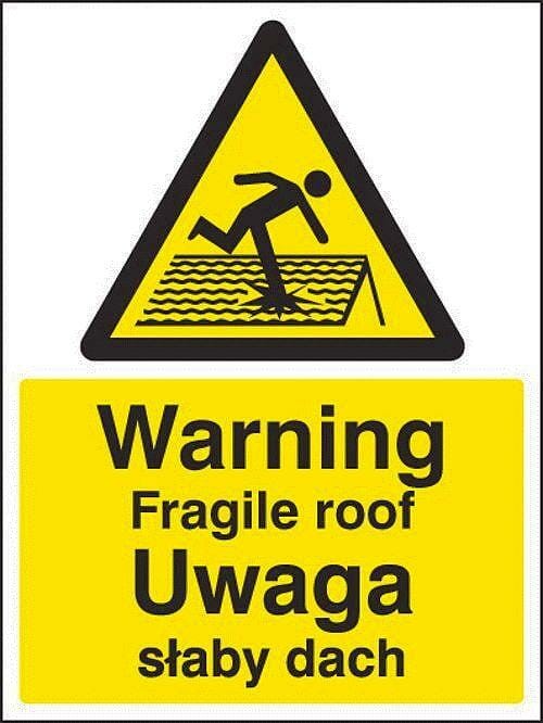 Warning fragile roof (English/polish)