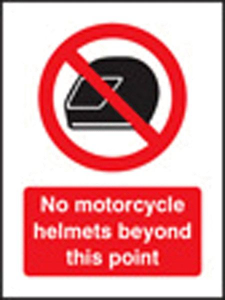 No motorcycle helmets beyond this point 75x100mm Vinyl on face