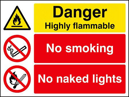 Danger highly flammable no smoking no naked lights