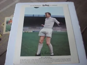 Football Billy Bremner - Leeds And Scotland Portrait 10" X 8" Typhoo Tea Card Vg
