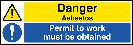 Danger asbestos permit to work must be obtained