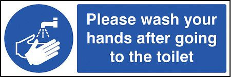 Please wash your hands after going to toilet