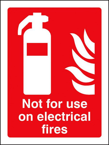 Not for use on electrical fires