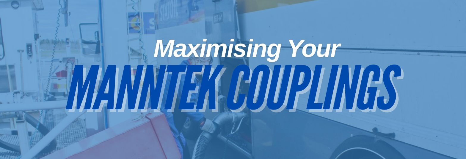 Maximising Your MannTek Couplings