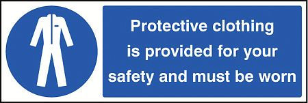 Protective clothing provided for your safety must be worn