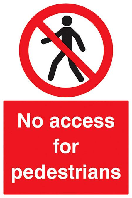 No access for pedestrians