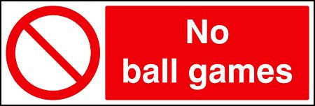 No ball games