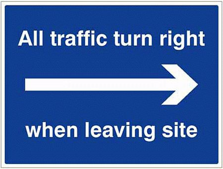 All traffic turn right when leaving site