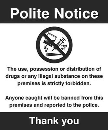 Drugs The use, possession or distribution of drugs is strictly prohibited…