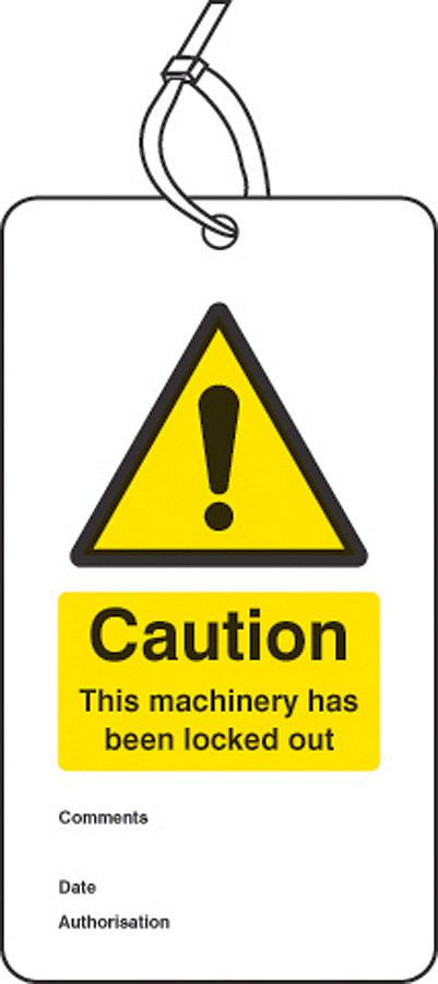 Lockout Tag - Caution this machinery has been locked out (80x150 mm Width Pk of 10