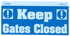 L106 LX - Keep Gates Closed
[L106LX]