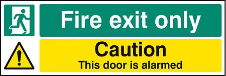 Fire exit only caution this door is alarmed