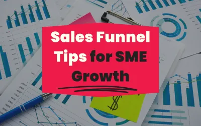 Our Latest Hands-off Sales Funnel Tips for SME Growth
