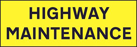 Highway Maintenance 800x275 reflective Vinyl