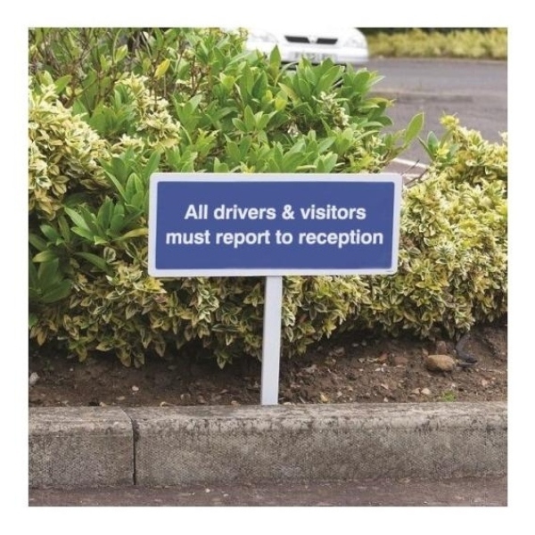 All Drivers & Visitors Must Report to Reception – Verge Sign with 800mm Post