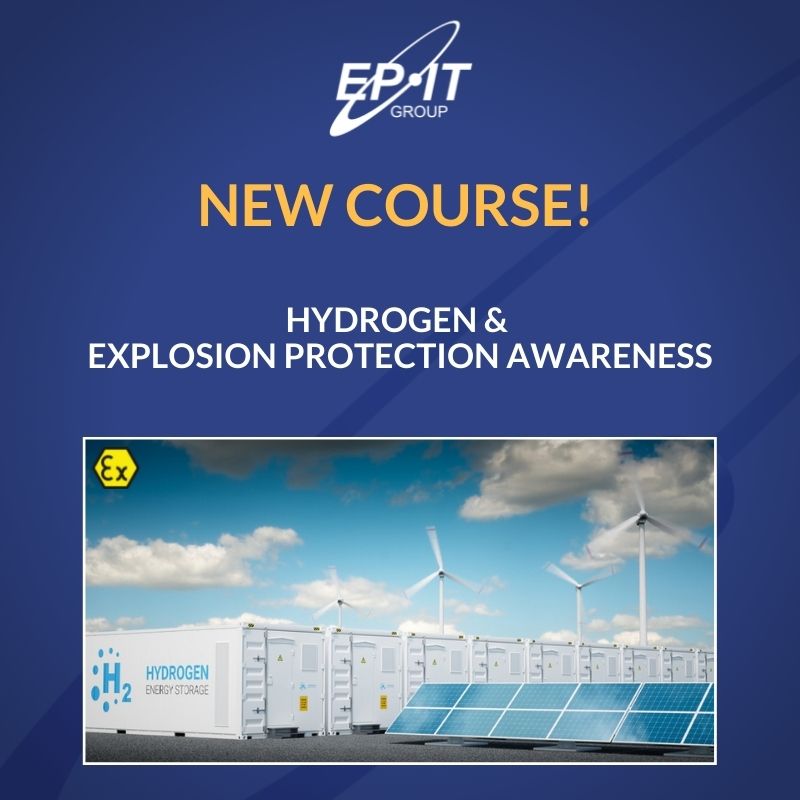 New Course: Hydrogen & Explosion Protection Awareness