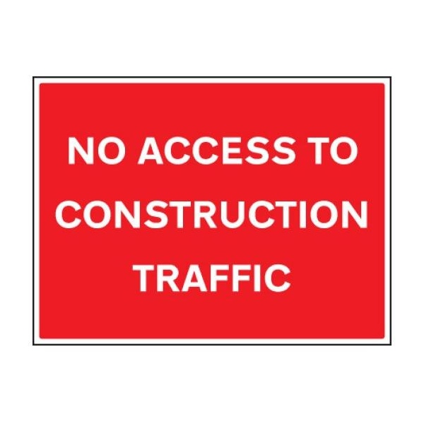 No Access to Construction Traffic