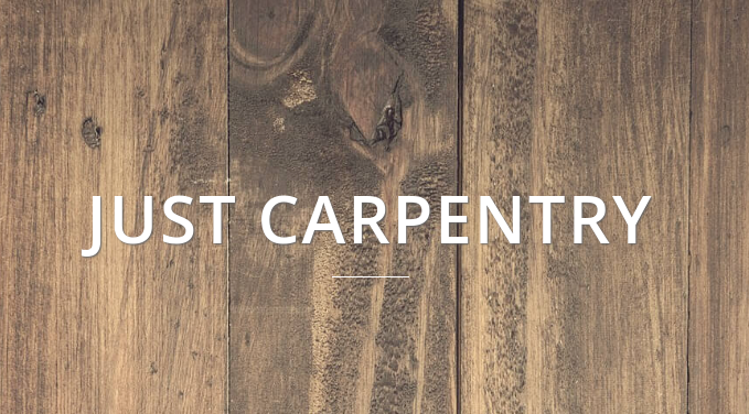 Just Carpentry