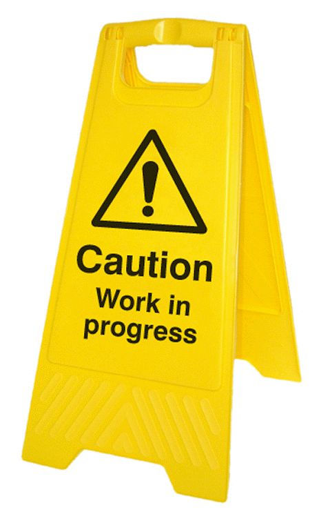 Caution work in progress (free-standing floor sign)