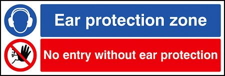 Ear protection zone no entry without ear protection