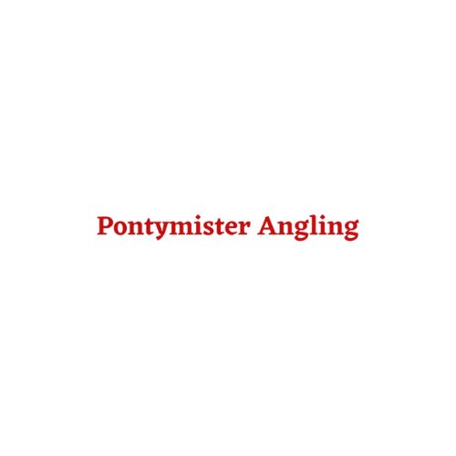 Fishing Tackle Supplies Newport - Pontymister Angling