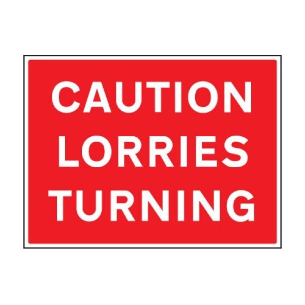 Caution Lorries Turning - Rigid Plastic