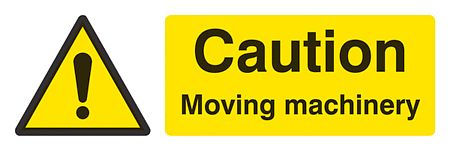 Caution Moving machinery