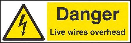 Danger live wires overhead
