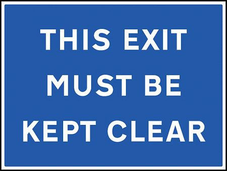 This exit must be kept clear