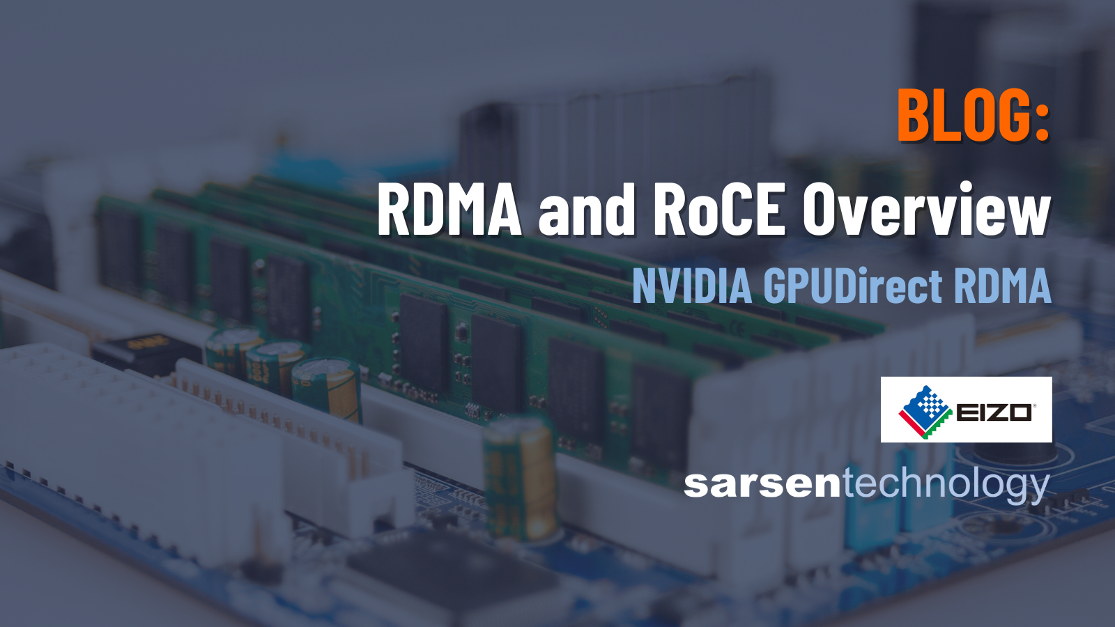 RDMA and RoCE Overview