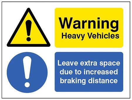 Heavy vehicle Leave extra space due to increased braking distance