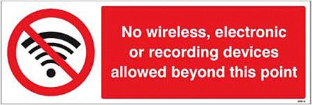 No wireless electronic or recording devices