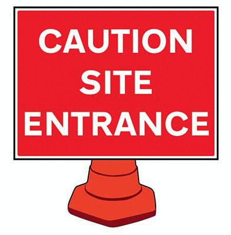 Caution site entrance reflective cone sign 600x450mm (cone not included)