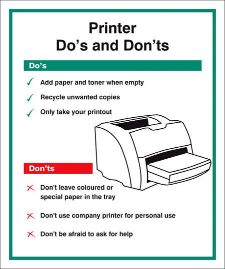 Printer - Do's & Dont's