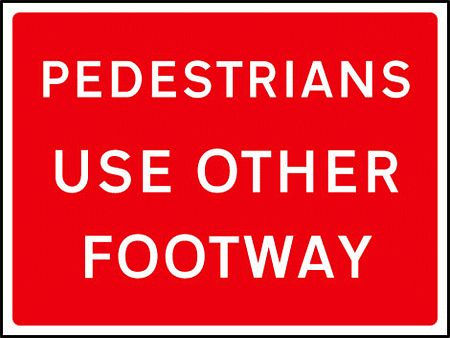 Pedestrians use other footway 1050x750mm Class RA1 zintec