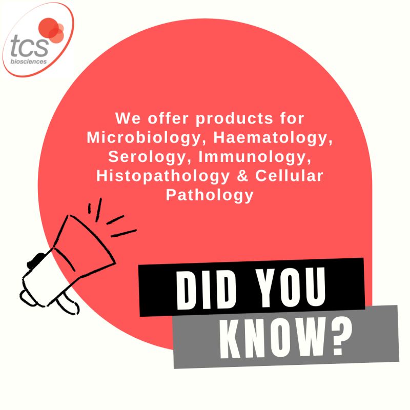 Did you know TCS Biosciences offer products for Microbiology Haematology Serology Immunology Histopathology & Cellular Pathology